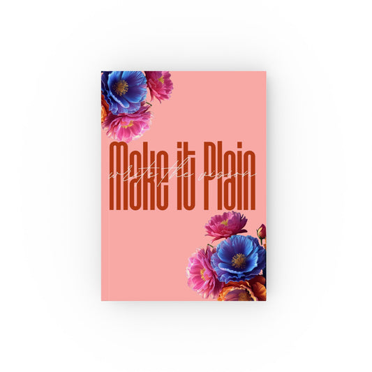 Elegant Floral Journal, Make it Plain Hardback Notebook, Gifts for Writers, Stylish School Supplies, Creative Journaling